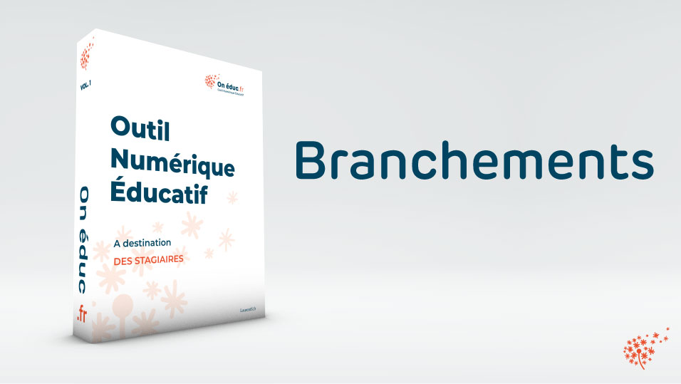 Les branchements
